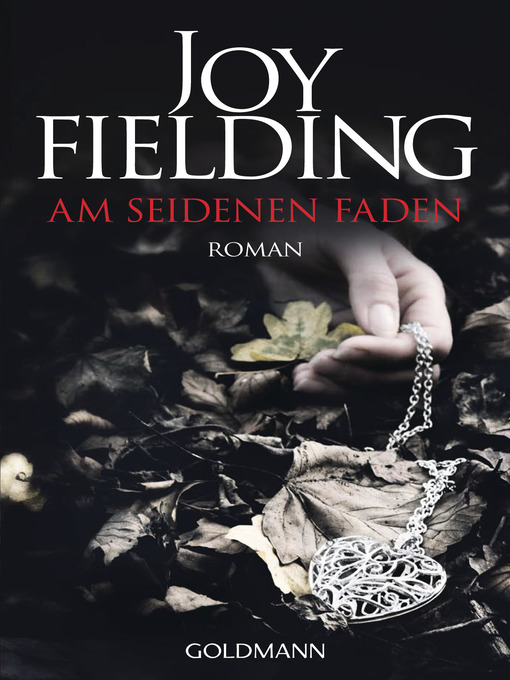 Title details for Am seidenen Faden by Joy Fielding - Available